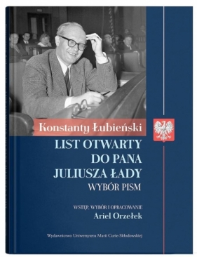 Konstanty Łubieński: List otwarty do Pana... - Ariel Orzełek
