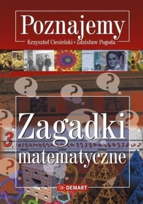Zagadki matematyczne Poznajemy - Ciesielski Krzysztof, Pogoda Zdzisław