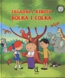 Zagadki i rebusy Bolka i Lolka  Święcki Adam