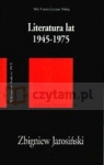Literatura lat 1945-1975  Jarosiński Zbigniew