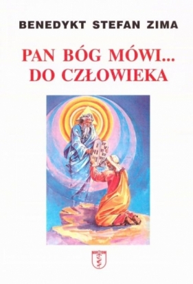 Pan Bóg mówi... do człowieka - Benedykt Stefan Zima