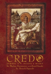 Credo - Henryk Paprocki, Karol Karski
