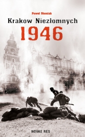 Kraków niezłomnych 1946 - Paweł Słomiak