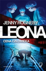 Leona. Cena człowieka - Jenny Rogneby