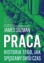 Praca. - James Suzman
