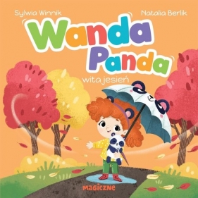 Wanda Panda wita jesień - Sylwia Winnik