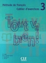 Tout va bien 3 ćwiczenia +CD Hélène Augé, Claire Marlhens