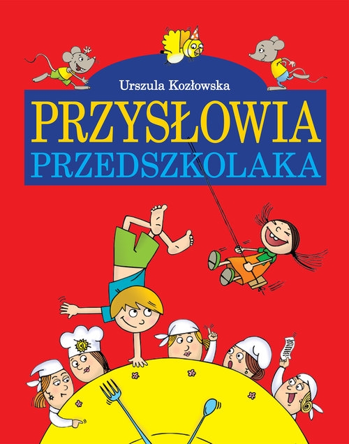 Przysłowia przedszkolaka