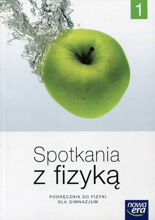 Spotkania z fizyką 1 Podręcznik