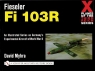 Fieseler Fi 103R David Myhra