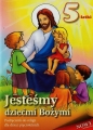 Jesteśmy dziećmi Bożymi 5-latki Podręcznik
