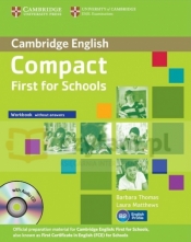 Compact First for Schools WB without Answers +Audio CD - Thomas Barbara , Matthews Laura