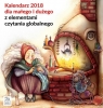 Kalendarz 2018 dla małego i dużego