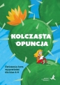 Kolczasta opuncja. Ćwiczenia dla kl 4-6 - Aleksandra Małgorzata Piechnik, Tatiana Czesława
