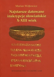 Najstarsze datowane inskrypcje słowiańskie X-XIII wiek