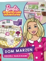 Barbie Dreamhouse. Dekoruj naklejkami praca zbiorowa
