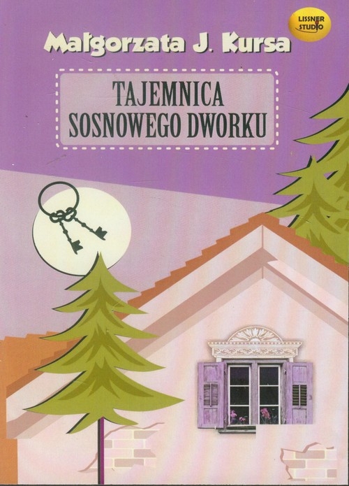 Tajemnica sosnowego dworku
	 (Audiobook)