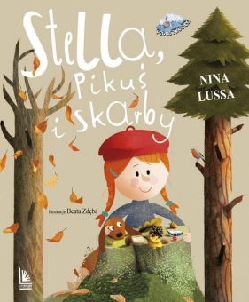 Stella Pikuś i skarby - Lussa Nina