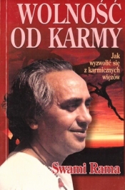 Wolność od karmy - Swami Rama