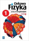 Ciekawa fizyka. Podręcznik. Część 1