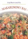 Makaronowy raj Marchwieńska-Fuks Alicja