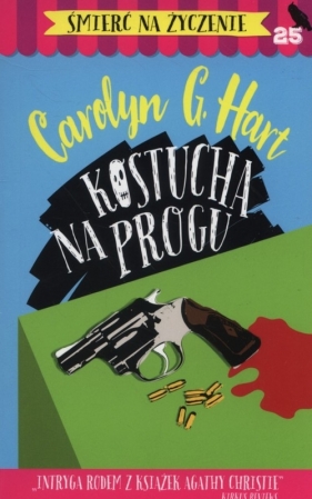 Kostucha na progu - Hart Carolyn G.