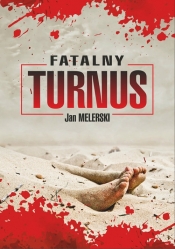 Fatalny turnus - Melerski Jan 