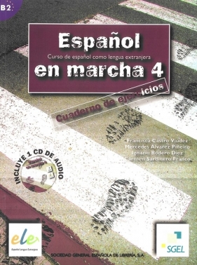 Espanol en marcha 4 ćwiczenia z płytą CD - Francisca Castro Viudez, Mercedes Alvarez Pineiro, Ignacio Rodero Diez, Carmen Sardinero Franco