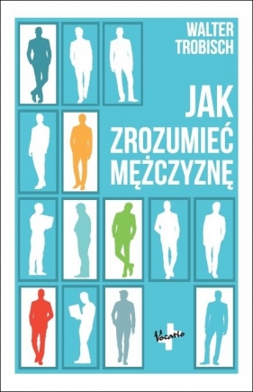 Jak zrozumieć mężczyznę? - Walter Trobisch