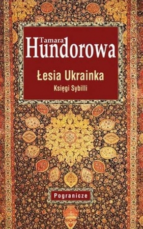 Łesia Ukrainka. Księga Sybilli - HUNDOROWA TAMARA