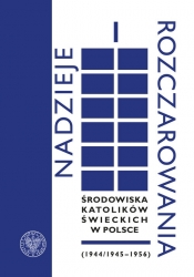 Nadzieje i rozczarowania - Michał Siedziako, Tomasz Sikorski