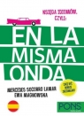 Księga idiomów, czyli: En la misma onda w.2 PONS Opracowanie zbiorowe