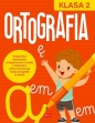 Ortografia. Klasa 2 - Opracowanie zbiorowe