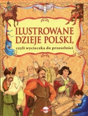 Ilustrowane dzieje Polski - <br />
