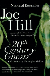 20th Century Ghosts - Joe Hill