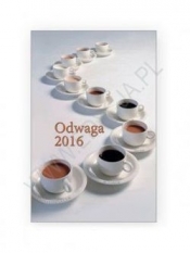 Kalendarz 2016 Kieszonkowy - Odwaga 3 Kawa