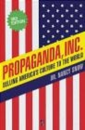 Propaganda Inc 3e Nancy Snow