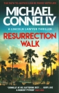 Resurrection Walk - Michael Connelly, Michael Connelly