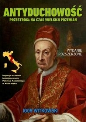 Antyduchowość - Igor Witkowski