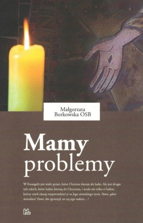 Mamy problemy - Małgorzata Borkowska