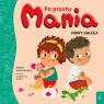 Po prostu Mania. Nowy kolega Joanna Marcinkiewicz