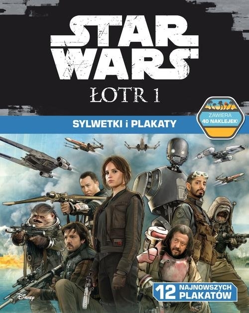 Star Wars Łotr 1 Sylwetki i plakaty