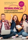 Rewalidacja w ogólnodostępnej szkole ponadpodstawowejKarty pracy Agnieszka Kołodziej, Emilia Klimiuk