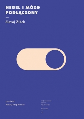 Hegel i mózg podłączony - Zizek Slavoj