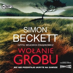 Wołanie grobu (Audiobook) - Simon Beckett