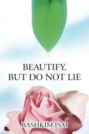 Beautify, But Do Not Lie