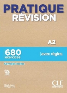 Pratique Revision A2 podręcznik + klucz - Cecile Josse, Philippe Liria