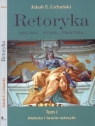 Retoryka Historia  Teoria Praktyka