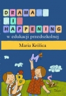 Drama i happening w edukacji przedszkolnej  Królica Maria