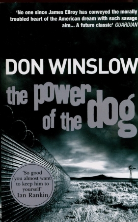 The Power of the Dog - Winslow Don